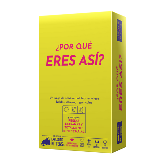 ¿Por qué eres así?
