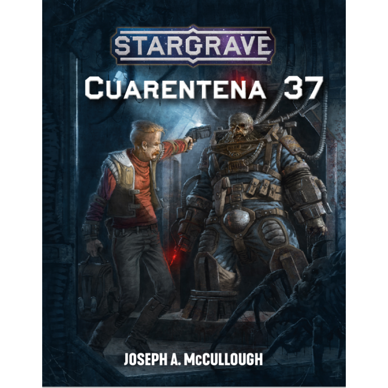 Stargrave - Cuarentena 37