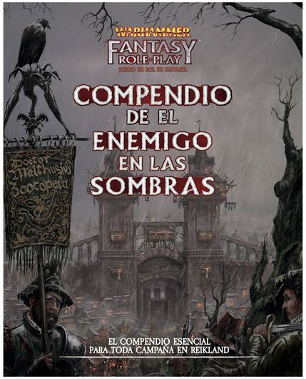 Warhammer Fantasy Roleplay - Compendio de El Enemigo en las Sombras