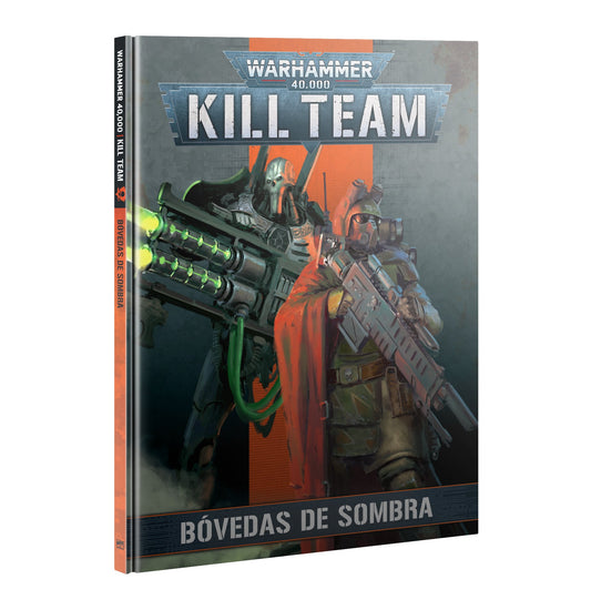 Kill Team: Bóvedas de Sombra (Libro)