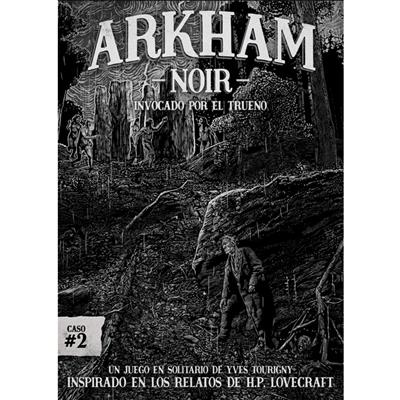 Arkham Noir - Caso #2: Invocado por el trueno