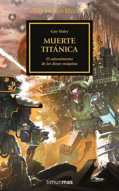 The Horus Heresy nº 53/54 Muerte titánica